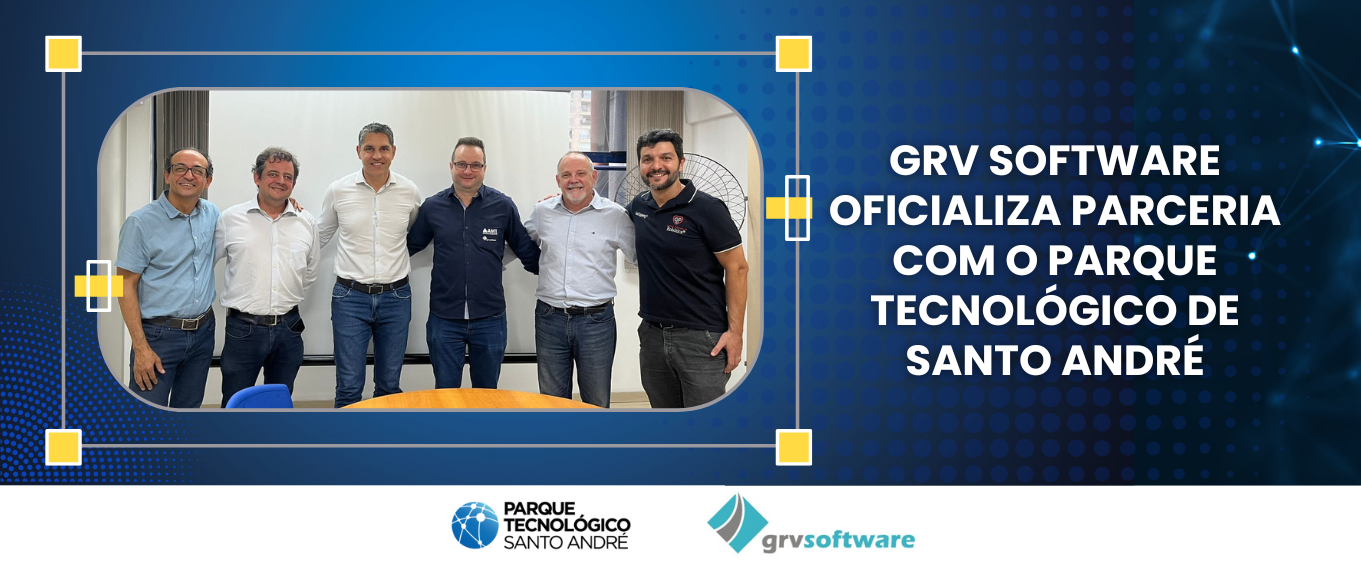 grv-software-oficializa-parceria-com-o-parque-tecnologico-de-santo-andre