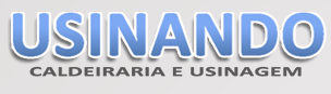 USINANDO-USINAGEM E CALDEIRARIA
